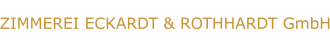 Zimmerei Eckardt & Rothhardt GmbH